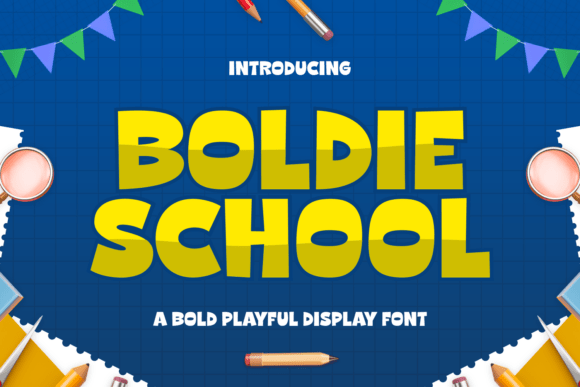 Boldie School: The Playful Powerhouse Font for Creative Classroom Designs