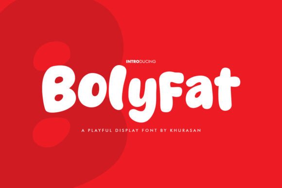 Bolyfat: A Versatile Display Font for Creative Design Projects