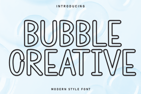 Bubble Creative: A Fresh Approach to Modern Typography