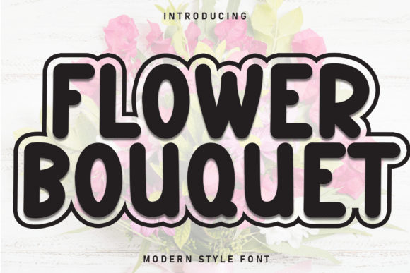 Flower Bouquet: A Handwritten Font That Brings Warmth and Personality to Design