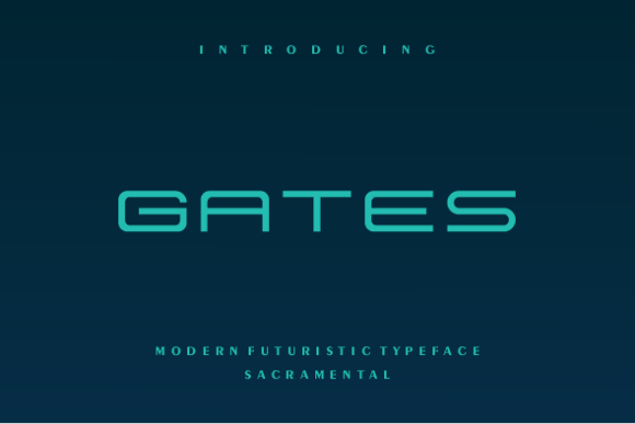 Gates Font: Elegance Meets Futurism