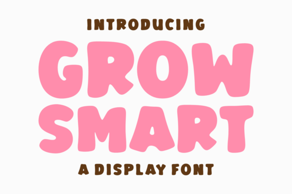 Grow Smart: The Typeface That Redefines Design in a Dynamic Creative Landscape