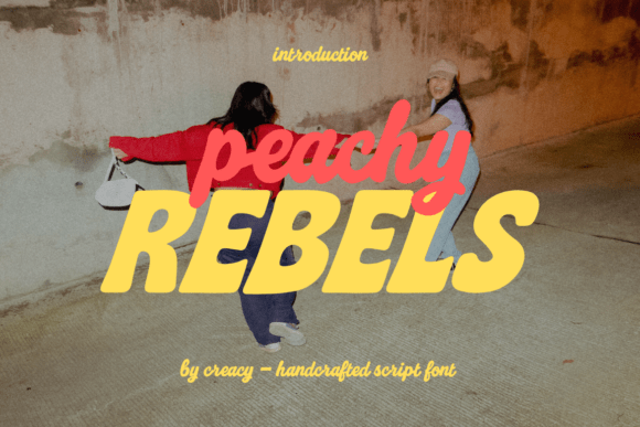 Peachy Rebels: A Bold & Bubbly Font Duo for Creative Impact