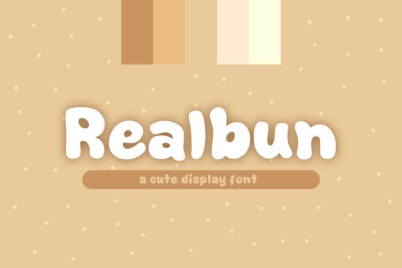 Realbun: A Fresh Display Font with a Creative Twist