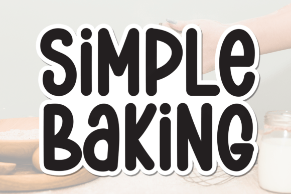 Simple Baking Font: A Playful Touch for Creative Typography