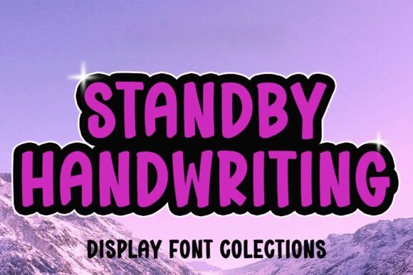 Standby Handwriting: A Playful Font with Purpose