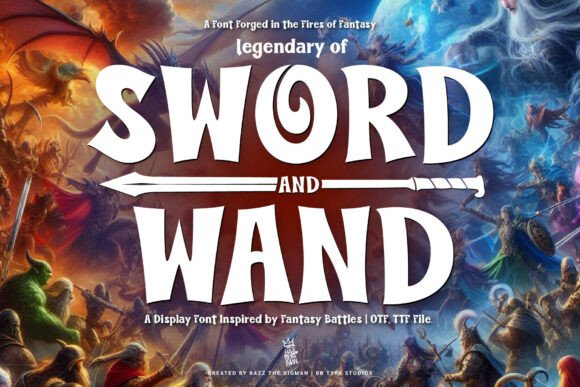 Sword and Wand: Typography for Bold Fantasy Design